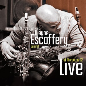 Wayne-Escoffery-Quintet-Live-at-Firehouse-12-600